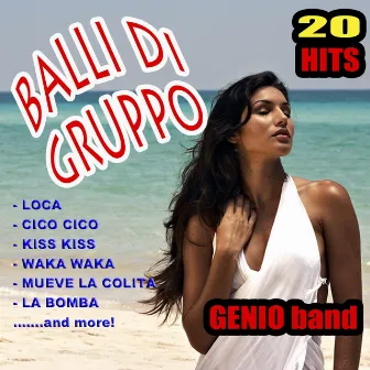 Balli di gruppo by Genio Band