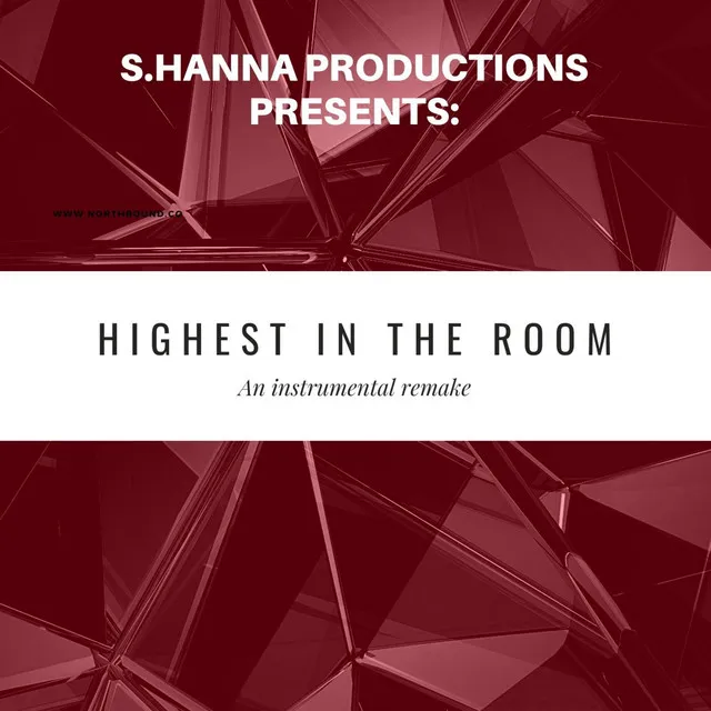 Highest in the Room (Instrumental)