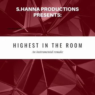 Highest in the Room (Instrumental) by ATM