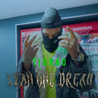 Tigrao by Lean One Dread