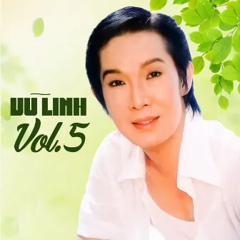 Vũ Linh Vol.5 by Vũ Linh