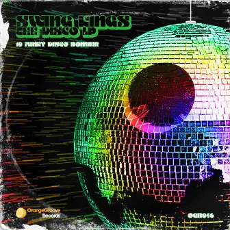 The Disco LP by Swing Kings