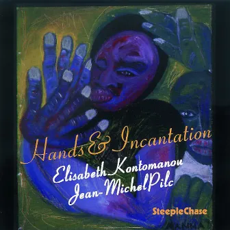 Hands & Incantation by Elisabeth Kontomanou