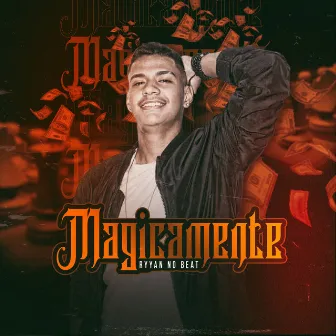 Magicamente by Ryyan No Beat