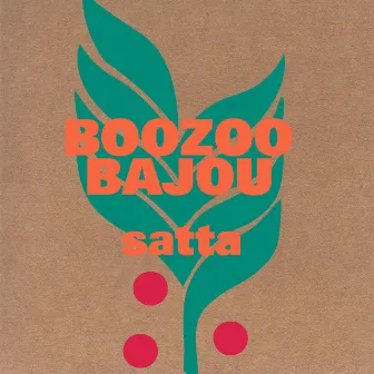 Satta by Boozoo Bajou