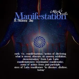 Manifestation by Mic Scrilla