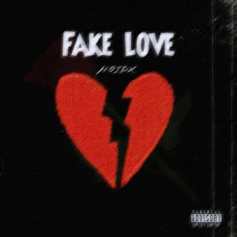 Fake Love by Avoidx