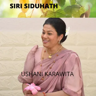 SIRI SIDUHATH (Live) by Ushani Karawita