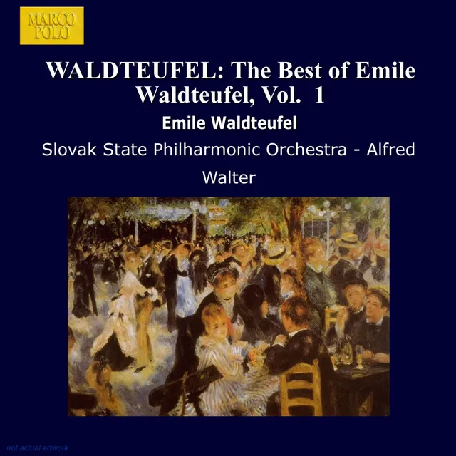 Waldteufel: The Best of Emile Waldteufel, Vol. 1