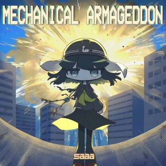 Mechanical Armageddon by saaa