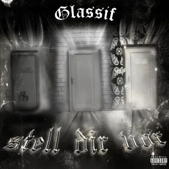 Stell dir vor by Glassif