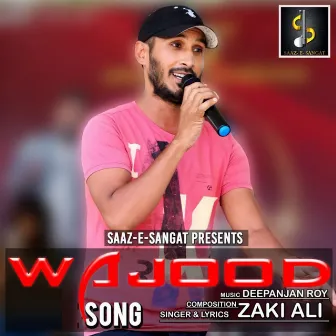 Wajood by Zaki Ali