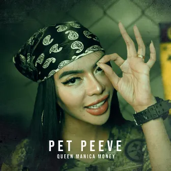 Pet Peeve by Queen Manica Money