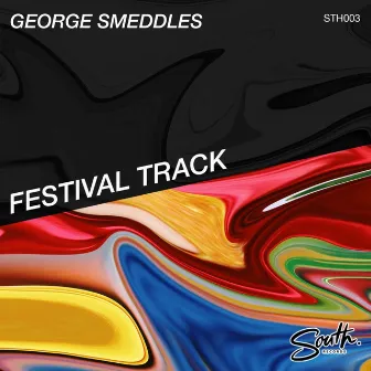 Festival Track by George Smeddles