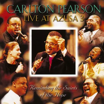 Live At Azusa 3 by Carlton Pearson