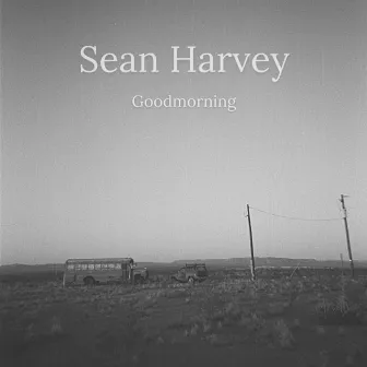 Goodmorning by Sean Harvey