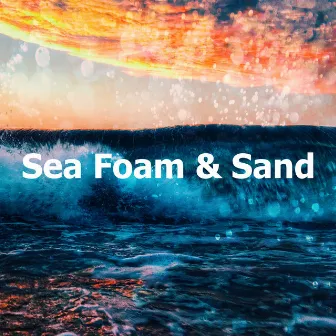 Sea Foam & Sand by ASMR Ocean Sounds