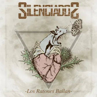 Los ratones bailan by Silenciados