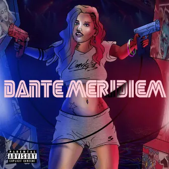 Dante Meridiem by MC Freeman