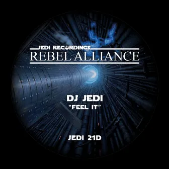 Feel It by DJ Jedi