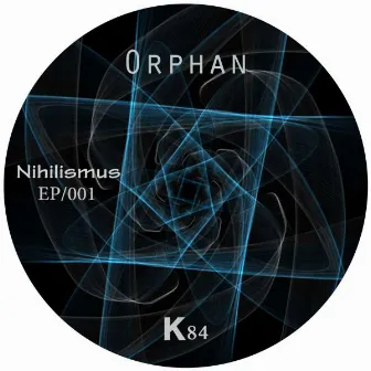 Nihilismus by Orphan