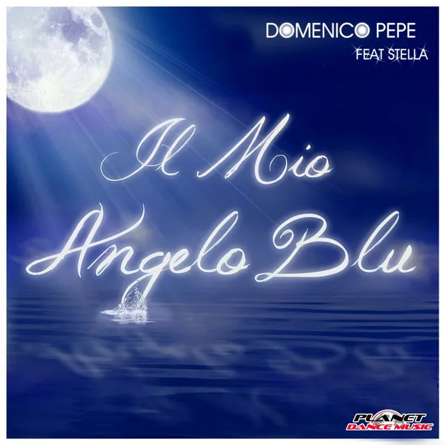 Il Mio Angelo Blu - Dj Spampy Engel Remix