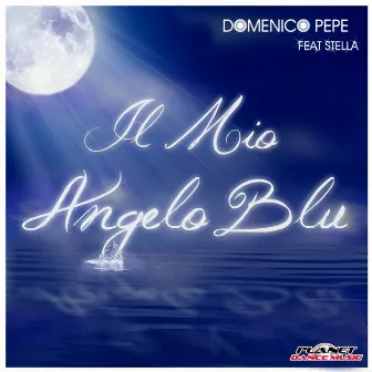 Il Mio Angelo Blu by Domenico Pepe