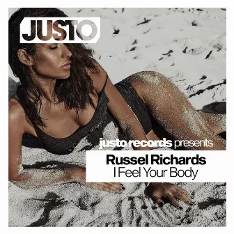 I Feel You Body by Russell Richards