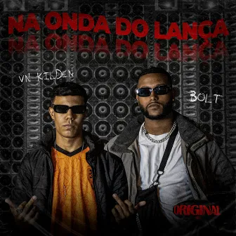 Na Onda do Lança by Vn Kilden