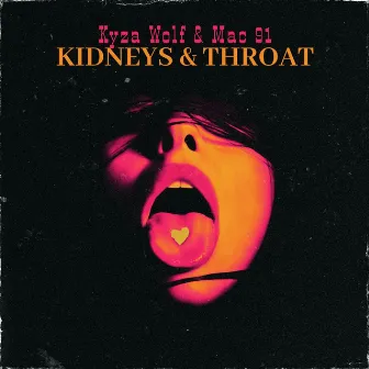 Kidneys & Throat by Kyza Wolf