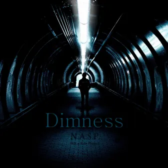 Dimness by N.A.S.P.