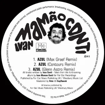 Azul (Max Graef, Glenn Astro & Contours Remixes) by Ivan Conti