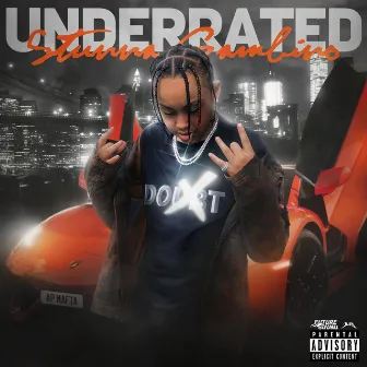 Underrated by Stunna Gambino