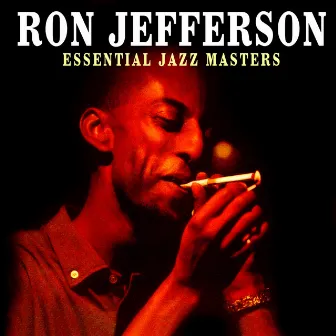 Essential Jazz Masters by Ron Jefferson