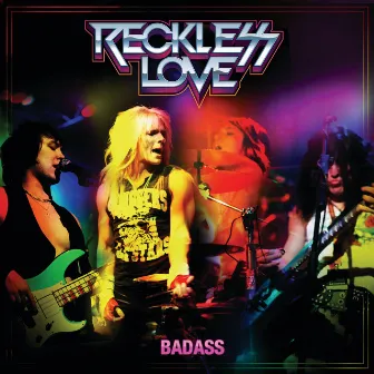 Badass by Reckless Love