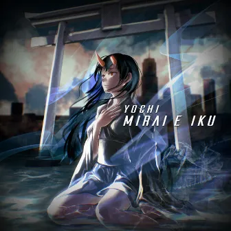 Mirai E Iku by Yochi