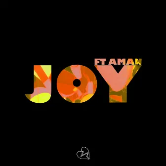 JOY by Aman