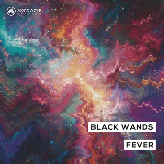 Fever by Black Wands