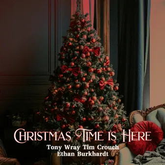 Christmas Time is Here by Tim Crouch