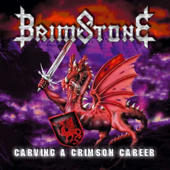 Carving A Crimson Career by Brimstone