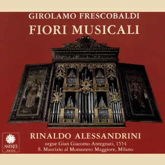 Girolamo Frescobaldi: Fiori Musicali by Unknown Artist