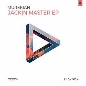 Jackin Master EP by MureKian