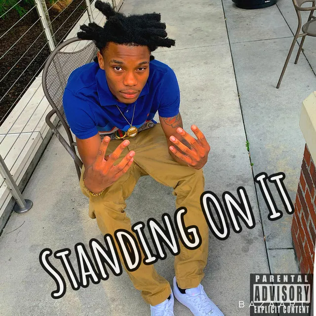 Standing On It