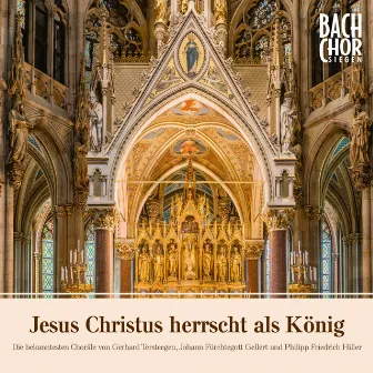 Jesus Christus herrscht als König by Bach-Chor Siegen