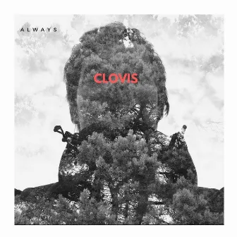 Always by Clovis