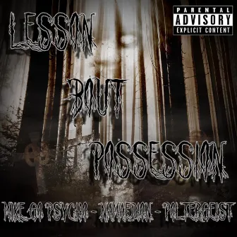 Lesson 'Bout Possession by Poltergeist