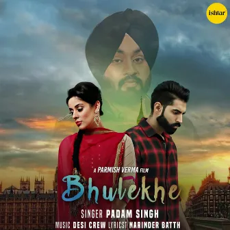 Bhulekhe by Padam Singh