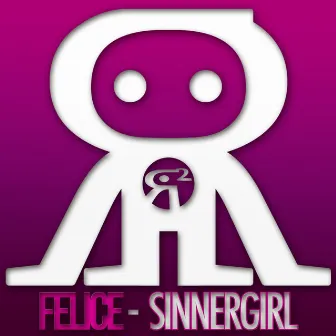 Sinnergirl by Felice