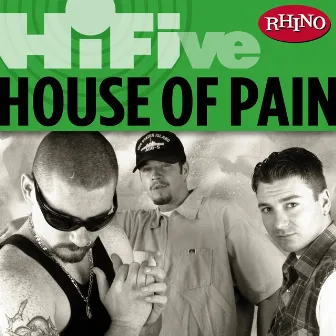 Hi-Five: House Of Pain by House Of Pain