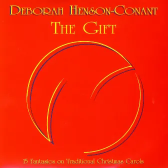 The Gift by Deborah Henson-Conant